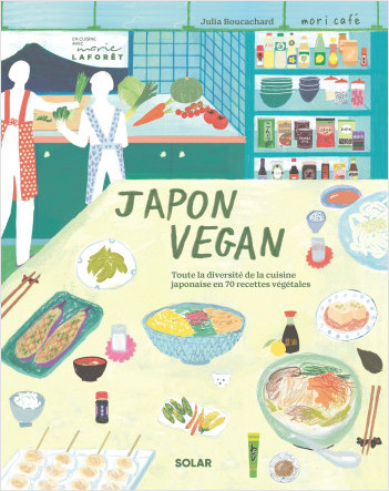 Japon vegan, Julia Boucachard,Sanae Nicolas