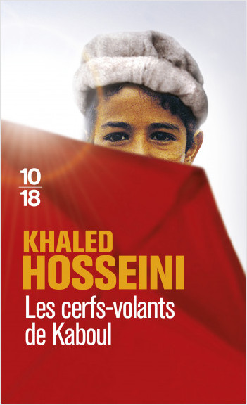 Khaled Hosseini - Les Cerfs-volants de Kaboul