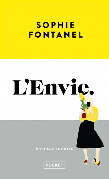 L'Envie, Sophie Fontanel