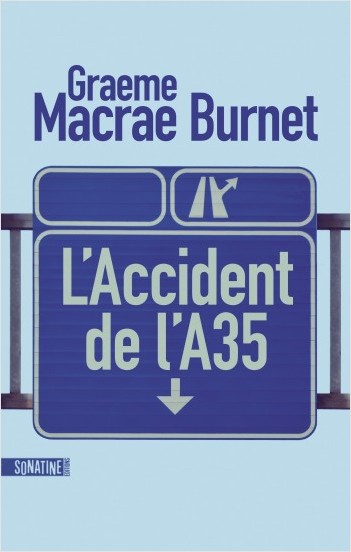 L'Accident de l'A35 | Lisez!