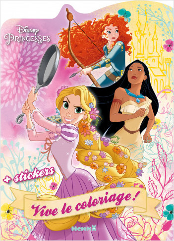 Disney Princesses - Vive le coloriage ! – Livre de coloriage pour enfants  avec stickers – Dès 4 ans, Collectif