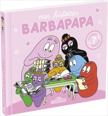 Dès 2 ans Les Classiques Album illustré Les aventures de Barbapapa Le Théâtre 
