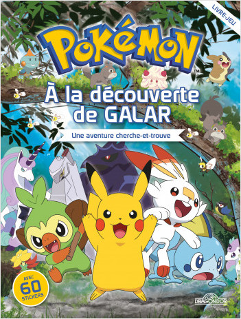 Pokémon – A la découverte de Galar – Une aventure cherche-et